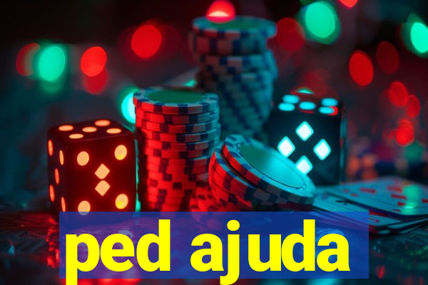 ped ajuda